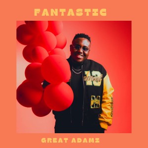 Great Adamz – Fantastic (Artwork)