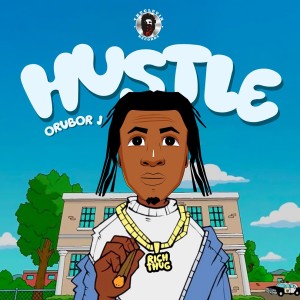 Orubor J - Hustle